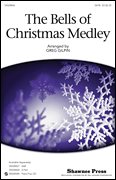 The Bells of Christmas Medley SATB choral sheet music cover